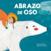 Nubeocho Abrazo de Oso* Álbumes Ilustrados Infantiles