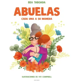 B de Block Abuelas cada una a su manera* Libros Para Regalar A Mamá|Álbumes Ilustrados Infantiles