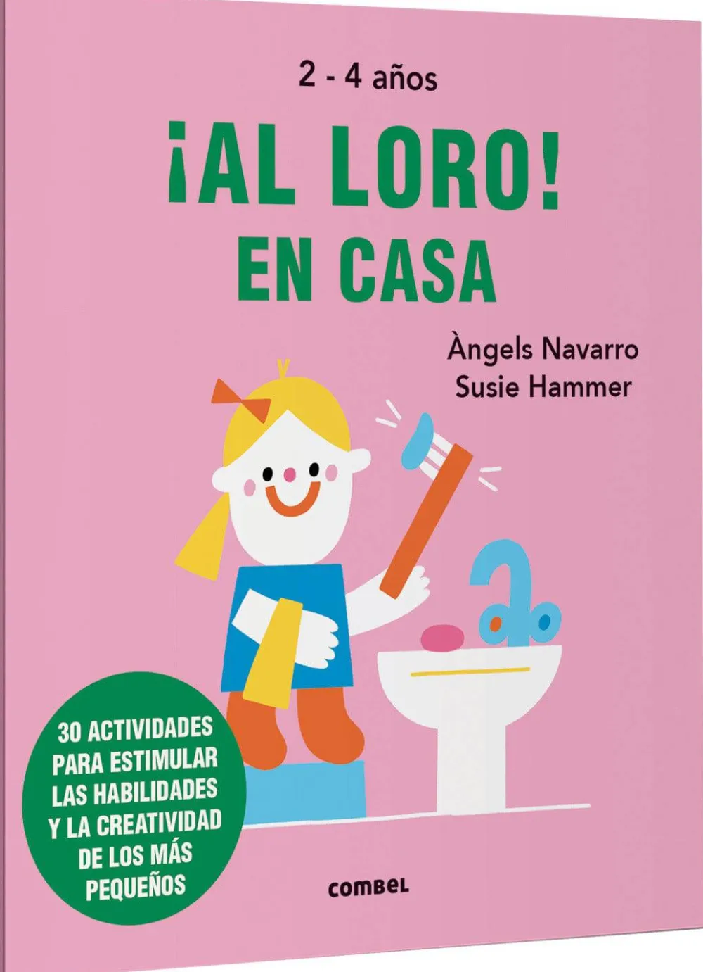 Combel ¡Al loro! En casa* Libros De Pegatinas