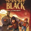 B de Block Amanda Black 3 - El último minuto* Ver Todo En Narrativa Infantil|Amanda Black