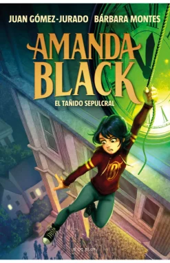 B de Block Amanda Black 5 - El tañido sepulcral* Ver Todo En Narrativa Infantil|Amanda Black