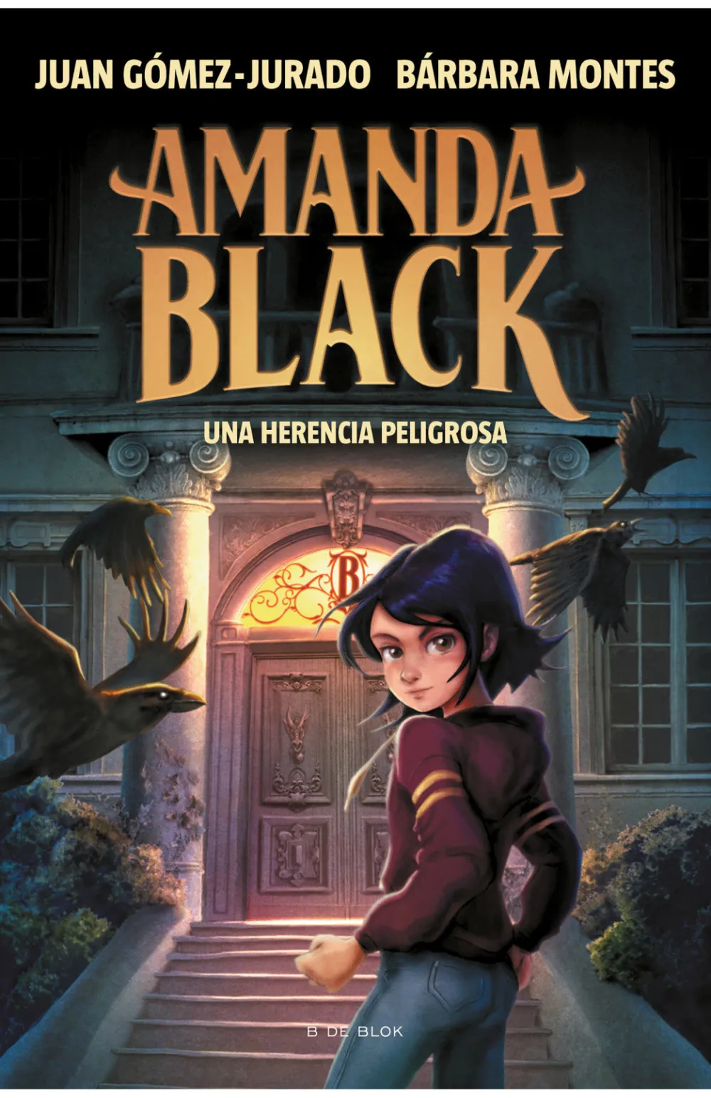 B de Block Amanda Black 1 - Una herencia peligrosa* Ver Todo En Narrativa Infantil|Amanda Black