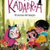 Destino Infantil u0026 Juvenil Anna Kadabra 7 - El secreto del bosque*Niños Libros De Pedro Mañas|Anna Kadabra
