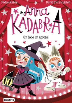 Destino Infantil u0026 Juvenil Anna Kadabra 9 - Un lobo en escena*Niños Libros De Pedro Mañas|Anna Kadabra