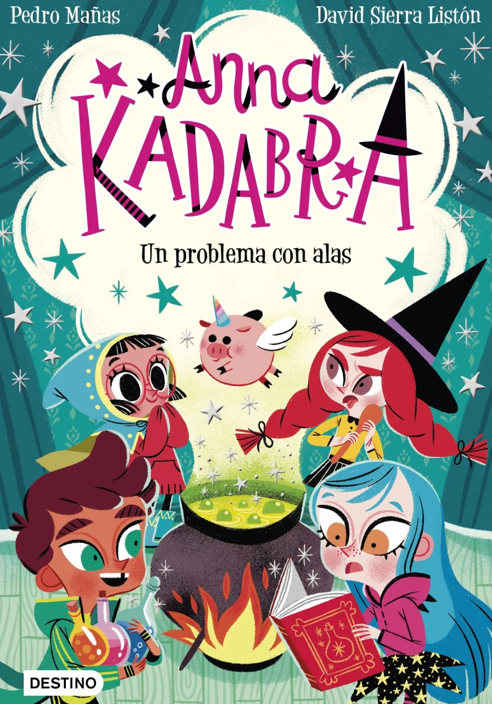 Destino Infantil u0026 Juvenil Anna Kadabra 2 - Un problema con alas*Niños Libros De Pedro Mañas|Anna Kadabra