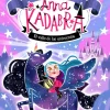 Destino Infantil u0026 Juvenil Anna Kadabra Aventuras legendarias 1-El valle de los unicornios*Niños Libros De Pedro Mañas|Anna Kadabra