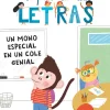 SM Aprende a leer en el país de las letras-Un mono especial en un cole genial* Libros En Mayúsculas