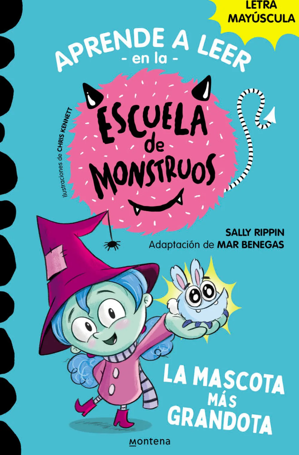 Montena Aprender a leer en la Escuela de Monstruos 1 - La mascota más grandota* Aprender A Leer En La Escuela De Monstruos|Libros En Mayúsculas