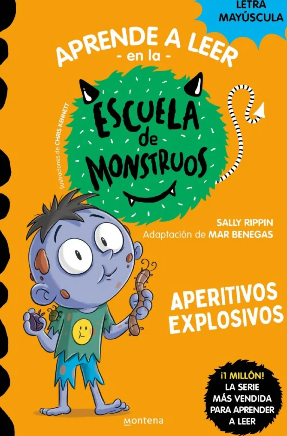 Montena Aprender a leer en la Escuela de Monstruos 19 - Aperitivos Explosivos* Aprender A Leer En La Escuela De Monstruos|Libros En Mayúsculas