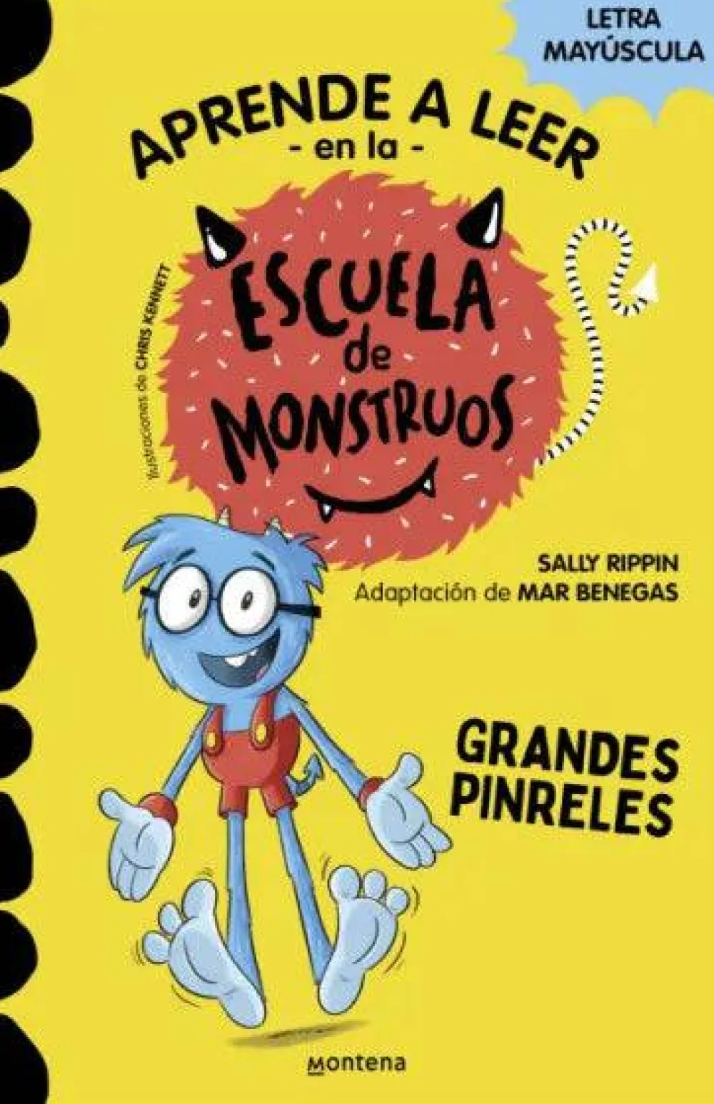 Montena Aprender a leer en la Escuela de Monstruos 4 - Grandes Pinreles* Aprender A Leer En La Escuela De Monstruos|Libros En Mayúsculas