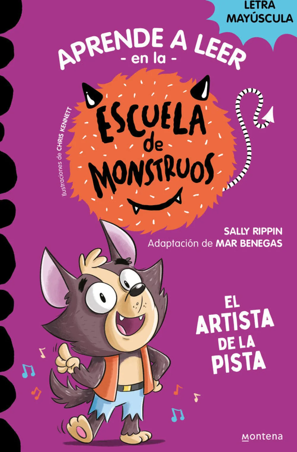 Montena Aprender a leer en la Escuela de Monstruos 13 - El artista de la pista* Aprender A Leer En La Escuela De Monstruos|Libros En Mayúsculas