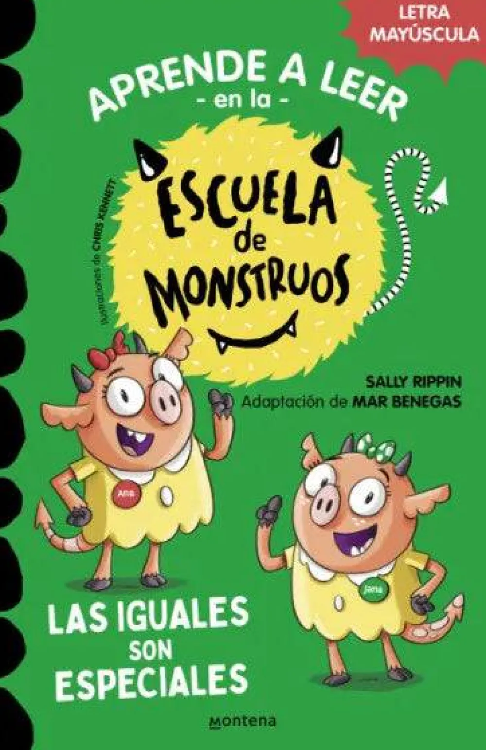 Montena Aprender a leer en la Escuela de Monstruos 3 - Las iguales son especiales* Aprender A Leer En La Escuela De Monstruos|Libros En Mayúsculas