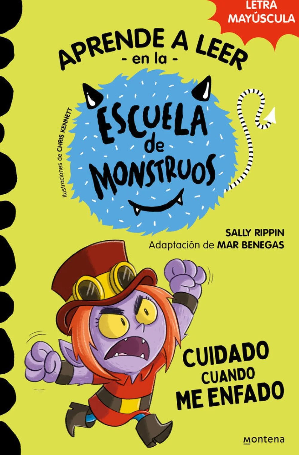 Montena Aprender a leer en la Escuela de Monstruos 15 - Cuidado cuando me enfado* Aprender A Leer En La Escuela De Monstruos|Libros En Mayúsculas