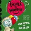 Montena Aprender a leer en la Escuela de Monstruos 20 - Una fiesta que no resta* Aprender A Leer En La Escuela De Monstruos|Libros En Mayúsculas