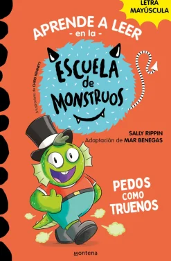 Montena Aprender a leer en la Escuela de Monstruos 7 - Pedos como Truenos* Aprender A Leer En La Escuela De Monstruos|Libros En Mayúsculas