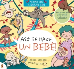 Penguin Kids Así se hace un bebé* Álbumes Ilustrados Infantiles