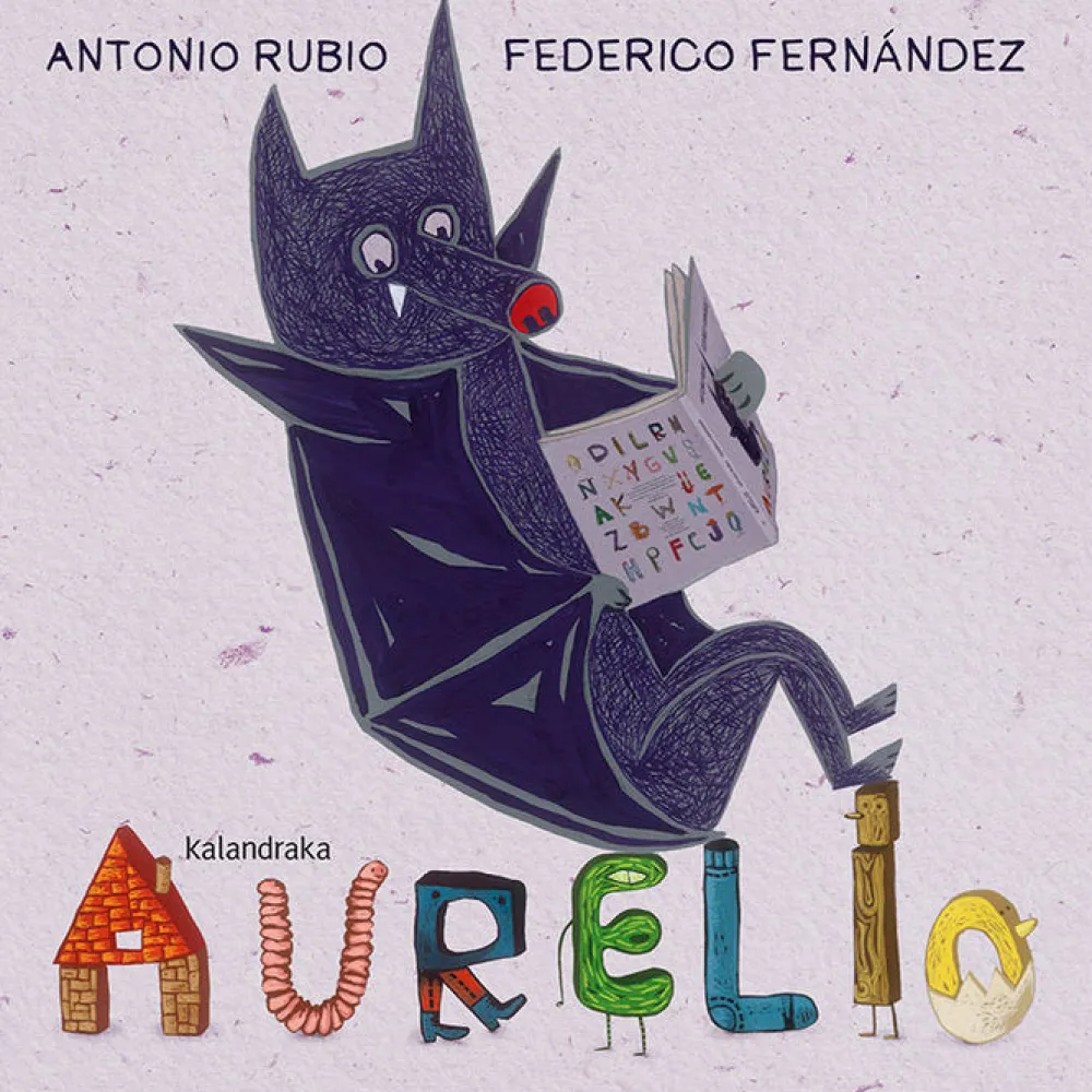 Kalandraka Aurelio* Álbumes Ilustrados Infantiles|Libros De Cartoné