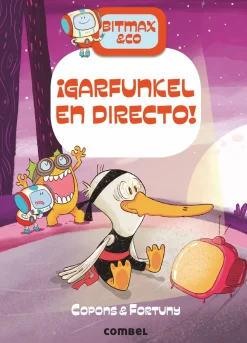 Combel Bitmax & Co. 7 - ¡Garfunkel en directo!*Niños Bitmax & Co|Ver Todo En Narrativa Infantil