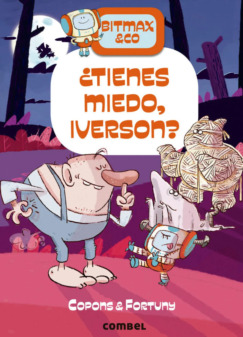 Combel Bitmax & Co. 11 - ¿Tienes miedo, Iverson?*Niños Bitmax & Co|Libros En Mayúsculas