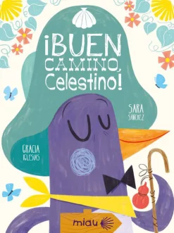 Jaguar Buen camino Celestino* Libros De Gracia Iglesias|Álbumes Ilustrados Infantiles