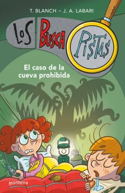 Montena Buscapistas 10 - El caso de la cueva prohibida* Los Buscapistas|Ver Todo En Narrativa Infantil