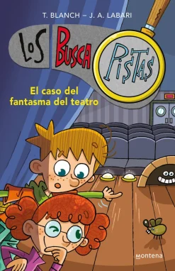 Montena Buscapistas 8 - El caso del fantasma del teatro* Los Buscapistas|Ver Todo En Narrativa Infantil