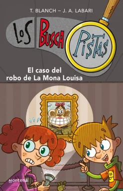 Montena Buscapistas 3 - El caso del robo de la Mona Louisa* Los Buscapistas|Ver Todo En Narrativa Infantil