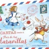 Tutifruti Editorial Cartas desde el país de las maravillas* Álbumes Ilustrados Infantiles