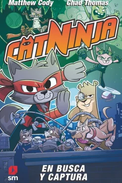 SM Catninja 3-En busca y captura* Ver Todo En Narrativa Infantil