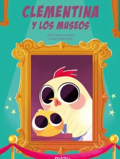 Jaguar Clementina y los museos* Álbumes Ilustrados Infantiles