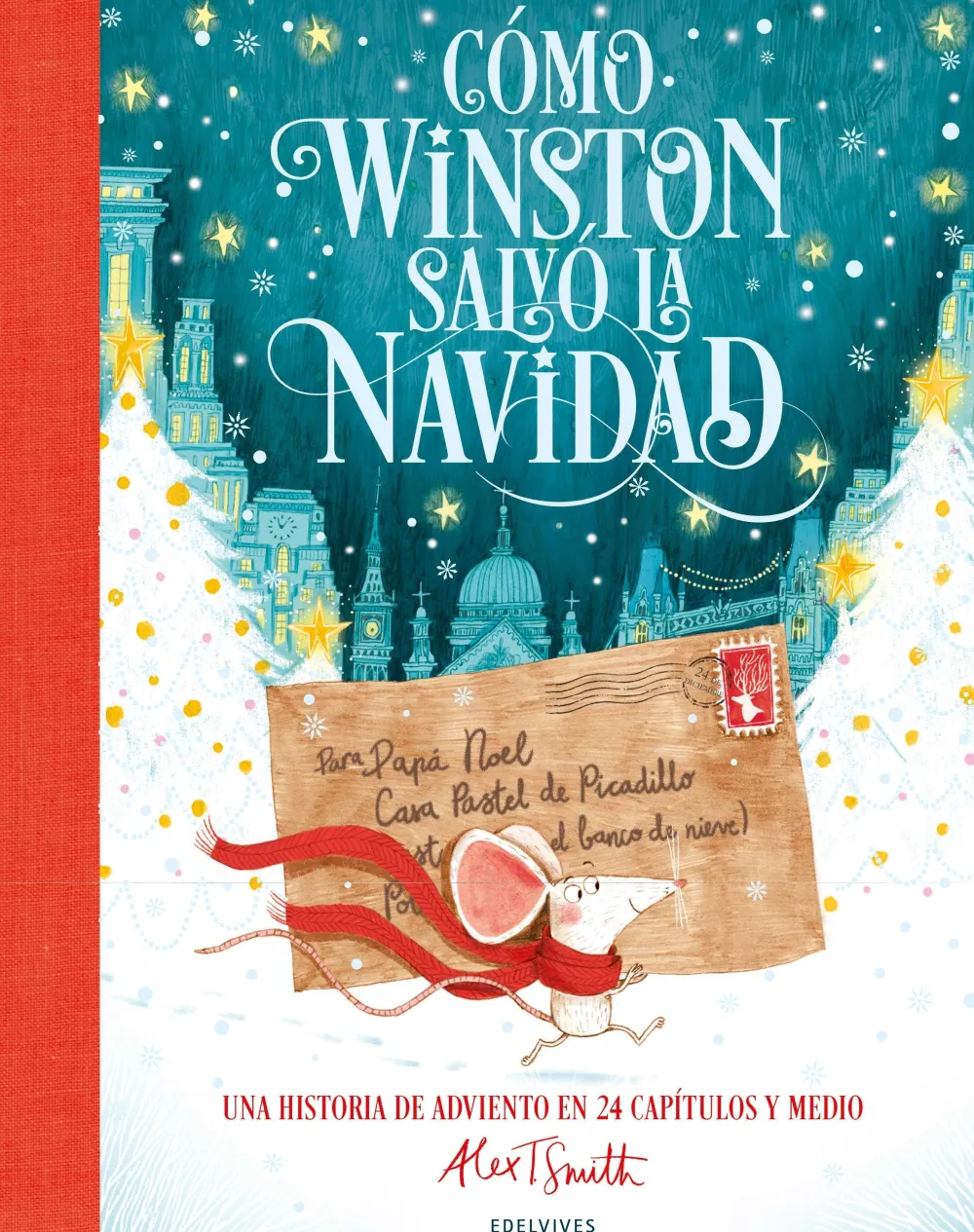 Edelvives Como Winston salvó la Navidad*Niños Libros De Navidad Para Niños|Álbumes Ilustrados Infantiles