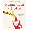Kalandraka Confundiendo Historias* Álbumes Ilustrados Infantiles