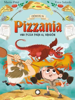 Flamboyant Crónicas de Pizzania 1 - Una pizza para el dragón* Ver Todo En Narrativa Infantil