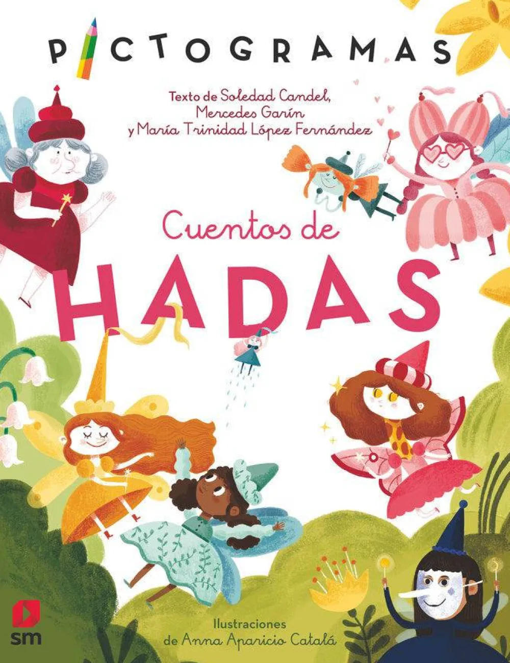 SM Cuentos de hadas* Libros Con Pictogramas