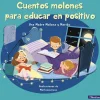 Beascoa Cuentos molones para educar en positivo* Libros Sobre Emociones|Álbumes Ilustrados Infantiles