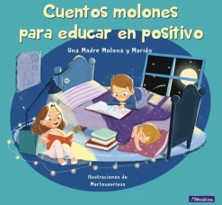 Beascoa Cuentos molones para educar en positivo* Libros Sobre Emociones|Álbumes Ilustrados Infantiles