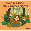 Beascoa Cuentos molones para educar en positivo 2* Libros Sobre Emociones|Álbumes Ilustrados Infantiles