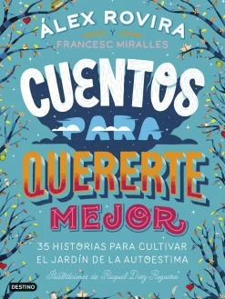 Destino Cuentos para quererte mejor* Libros Sobre Emociones|Álbumes Ilustrados Infantiles