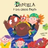 Nubeocho Daniela y las chicas pirata* Álbumes Ilustrados Infantiles