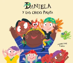 Nubeocho Daniela y las chicas pirata* Álbumes Ilustrados Infantiles