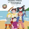 Nubeocho Daniela y las mujeres pirata de la historia* Álbumes Ilustrados Infantiles