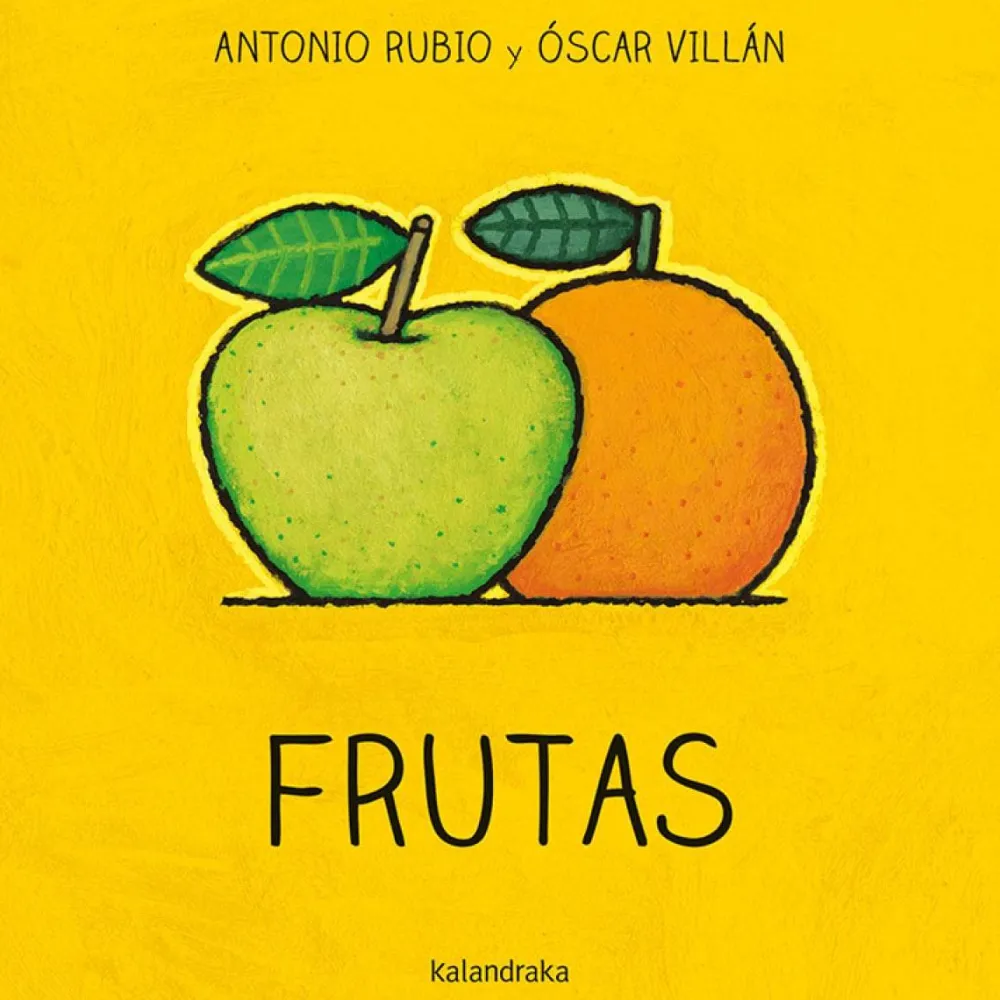 Kalandraka De la cuna a la luna · Frutas* Colección De La Cuna A La Luna De Kalandraka|Libros De Cartoné
