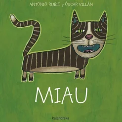 Kalandraka De la cuna a la luna · Miau* Colección De La Cuna A La Luna De Kalandraka|Libros De Cartoné