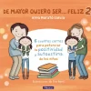 Beascoa De mayor quiero ser... feliz 2* Libros Sobre Emociones|Álbumes Ilustrados Infantiles