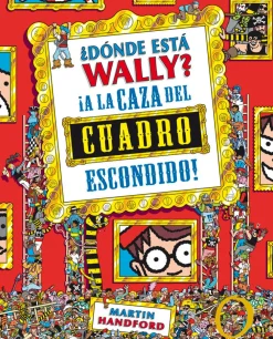 B de Block ¿Dónde está Wally? A la caza del cuadro escondido* Libros De La Serie ¿Dónde Está Wally?|Libros Busca Y Encuentra