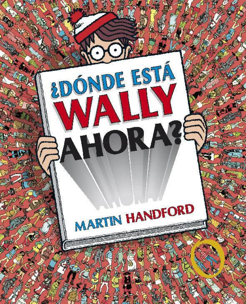 B de Block ¿Dónde está Wally Ahora?* Libros De La Serie ¿Dónde Está Wally?|Libros Busca Y Encuentra