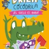 Destino Infantil u0026 Juvenil Drila Cocodrila 5 - El suelo es baba* Drila Cocodrila|Libros En Mayúsculas