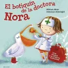 Edelvives El botiquín de la doctora Nora* Álbumes Ilustrados Infantiles|Libros Pop-Up