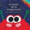 SM El botón de la imaginación* Libros Sobre Emociones|Álbumes Ilustrados Infantiles
