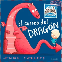 Edelvives El correo del dragón* Álbumes Ilustrados Infantiles
